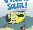 J'veux du soleil!