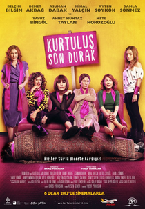 Last Stop Salvation (Kurtulus Son Durak)