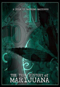 A Verdadeira História da Marijuana (The True History of Marijuana)