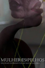Mulher(es)pelhos (Mulher(es)pelhos)