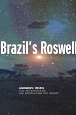 O Caso Roswell Brasileiro (Operação Prato)  (Brazil´s Roswell)