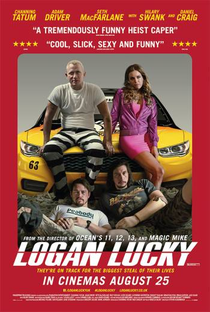 Logan Lucky: Roubo em Família - Poster / Capa / Cartaz - Oficial 4