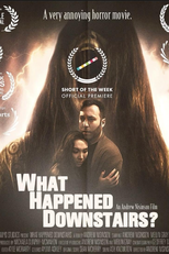 What Happened Downstairs? (What Happened Downstairs?)