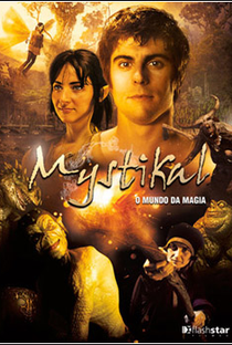 Mystikal – O Mundo da Magia - Poster / Capa / Cartaz - Oficial 1