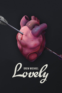 Drew Michael: Lovely - Poster / Capa / Cartaz - Oficial 1