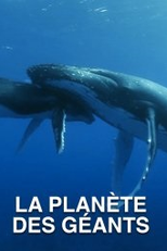 Os Gigantes do Oceano (La Planète des Géants)