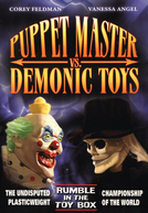 O Mestre dos Brinquedos vs Brinquedos Diabólicos (Puppet Master vs Demonic Toys)