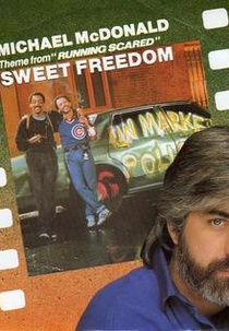 Michael McDonald: Sweet Freedom (Michael McDonald: Sweet Freedom)