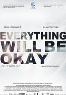 Everything Will Be Okay