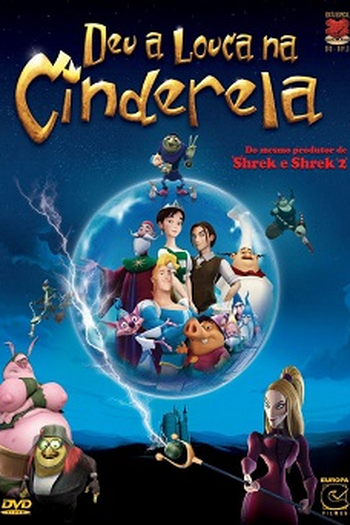  de Filme Deu a Louca na Cinderela (2007)