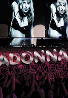 Madonna: Sticky & Sweet Tour (Madonna: Sticky & Sweet Tour)