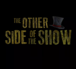The Other Side of the Show