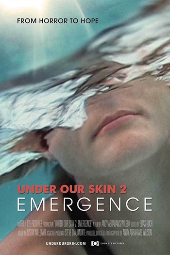  de Filme Under Our Skin 2: Emergence (2014)