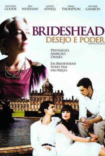 Brideshead - Desejo e Poder - Poster / Capa / Cartaz - Oficial 3