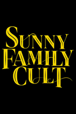 Sunny Family Cult (Sunny Family Cult)