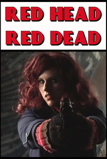 Red Head Red Dead - Poster / Capa / Cartaz - Oficial 1
