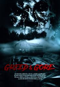 Greed & Gore (Greed & Gore)