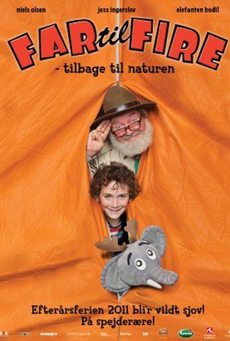 Poster 1 de Filme Far til fire - tilbage til naturen (2011)