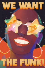 We Want The Funk (We Want The Funk)