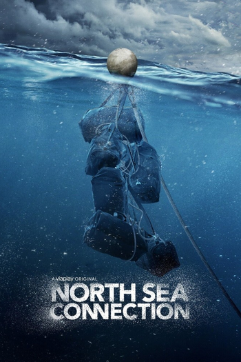 Poster de Franquia North Sea Connection (2022)