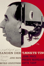 The Man Who Thought Life (Manden der tænkte ting)