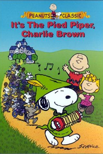 It's the Pied Piper, Charlie Brown - Poster / Capa / Cartaz - Oficial 1