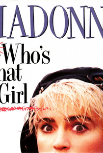 Madonna: Who's That Girl - Poster / Capa / Cartaz - Oficial 1