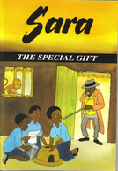Sara: The Special Gift