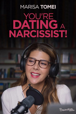You're Dating a Narcissist! (You're Dating a Narcissist!)