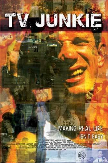 Poster de Filme Tv Junkie (2006)
