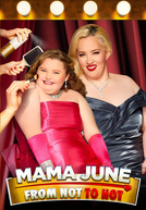 Mama June: Vida Nova (3ª Temporada) (Mama June: From Not to Hot (Season 3))