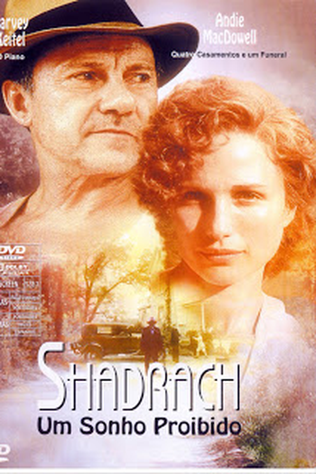  de Filme Shadrach: Um Sonho Proibido (1998)