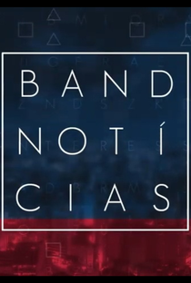 Band Notícias - Poster / Capa / Cartaz - Oficial 1