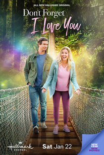 Don't Forget I Love You - Poster / Capa / Cartaz - Oficial 1