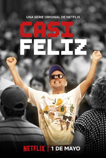 Quase Feliz (1ª Temporada) - Poster / Capa / Cartaz - Oficial 1