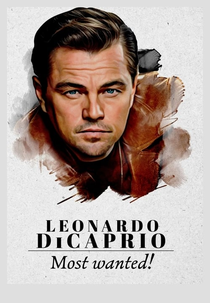 Leonardo DiCaprio: Most Wanted! (Leonardo DiCaprio: Most Wanted!)