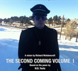 The Second Coming Volume I