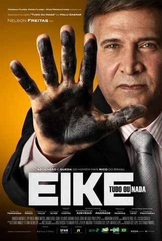 Poster 1 de Filme Eike: Tudo Ou Nada (2022)