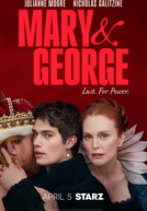 Mary & George (Mary & George)