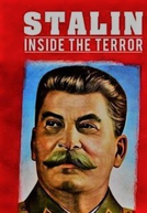 Stalin: Inside the Terror (Stalin: Inside the Terror)