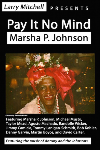 Poster de Filme Pay It No Mind: Marsha P. Johnson (2012)