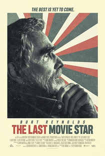 The Last Movie Star - Poster / Capa / Cartaz - Oficial 1