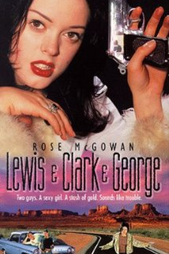 Poster de Filme Lewis & Clark & George (1997)