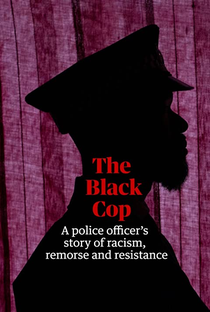 The Black Cop - Poster / Capa / Cartaz - Oficial 1