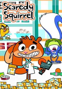 Esquilo Intranquilo (1ª Temporada) (Scaredy Squirrel (Season 1))