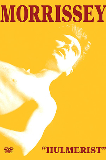 Poster de Filme Morrissey - Hulmerist (2004)