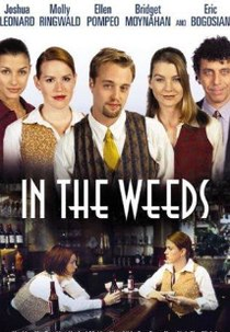 In The Weeds (In The Weeds)