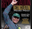 Reconciliação: O Milagre de Mandela