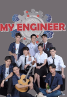 My Engineer (My Engineer: The Series)