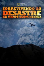 Sobrevivendo ao Desastre do Monte Santa Helena (Surviving the Mount St. Helens Disaster)